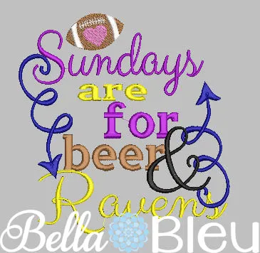 Sundays are for beer and Ravens football machine embroidery design